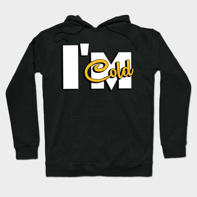 always cold t shirt